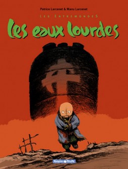 Les Entremondes – Tome 2