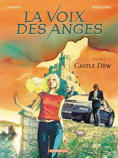 La Voix des anges – Tome 1 – Castle Dew - couv