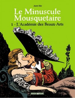 Le Minuscule Mousquetaire – Tome 1