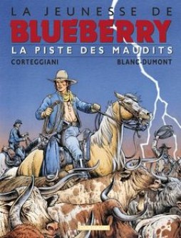 La Jeunesse de Blueberry – Tome 11