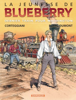 La Jeunesse de Blueberry – Tome 12