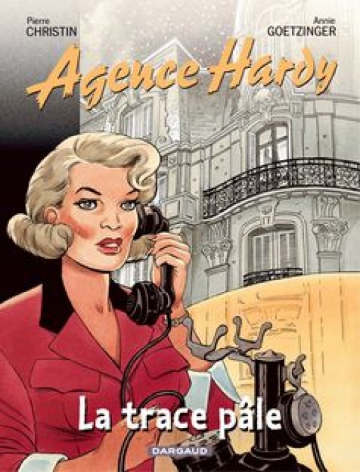 Agence Hardy – Tome 2 – La Trace pâle - couv