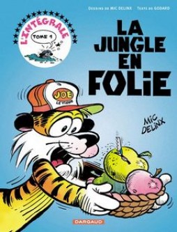 La Jungle en folie - Intégrales – Tome 1