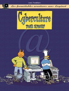 cover-comics-les-formidables-aventures-sans-lapinot-tome-3-cyberculture-mon-amour