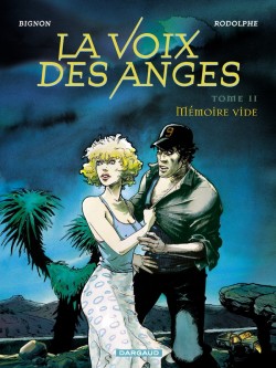 La Voix des anges – Tome 2