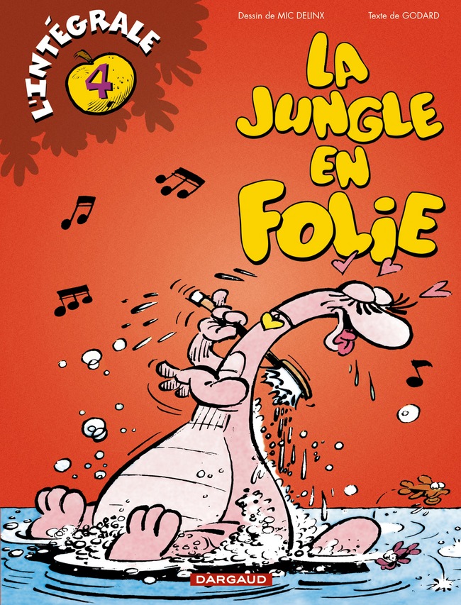 La Jungle en folie - Intégrales – Tome 4 – La Jungle en folie - Intégrale - tome 4 - couv