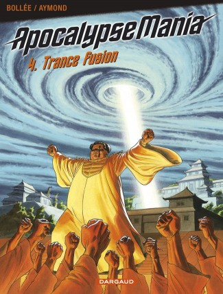 apocalypse-mania-cycle-1-tome-4-trance-fusion apocalypse-mania-cycle-1-tome-4-trance-fusion