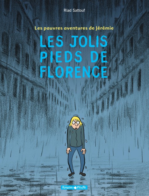 Les Pauvres Aventures de Jérémie – Tome 1 – Les Jolis Pieds de Florence - couv