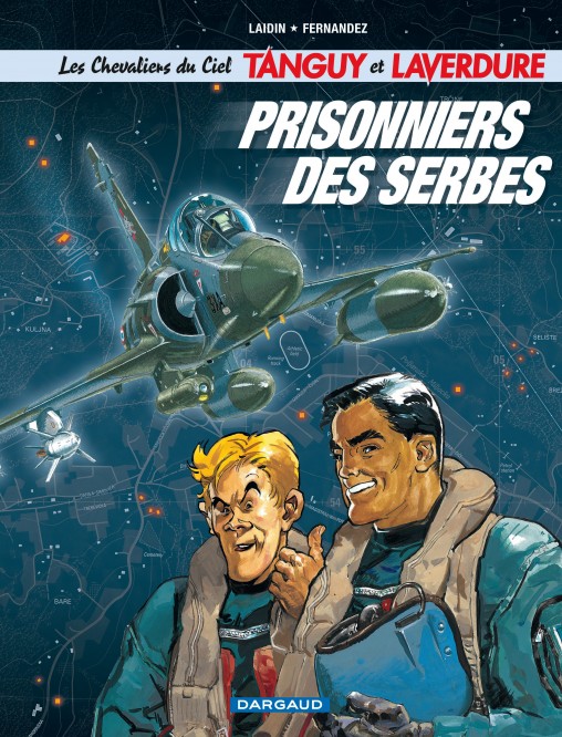 Les Chevaliers du ciel Tanguy et Laverdure – Tome 1 – Prisonniers des Serbes - couv