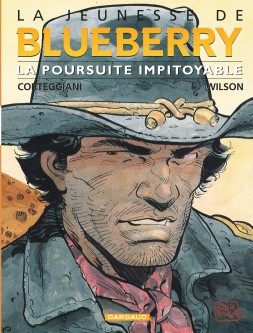 La Jeunesse de Blueberry – Tome 7