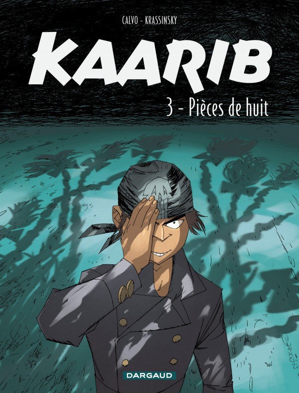 cover-comics-kaarib-tome-3-pieces-de-huit