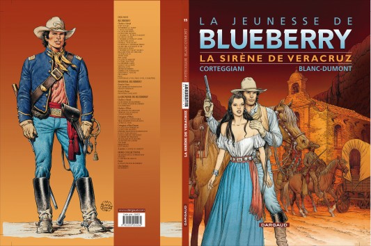 La Jeunesse de Blueberry – Tome 15 – La Sirène de Vera Cruz - 4eme