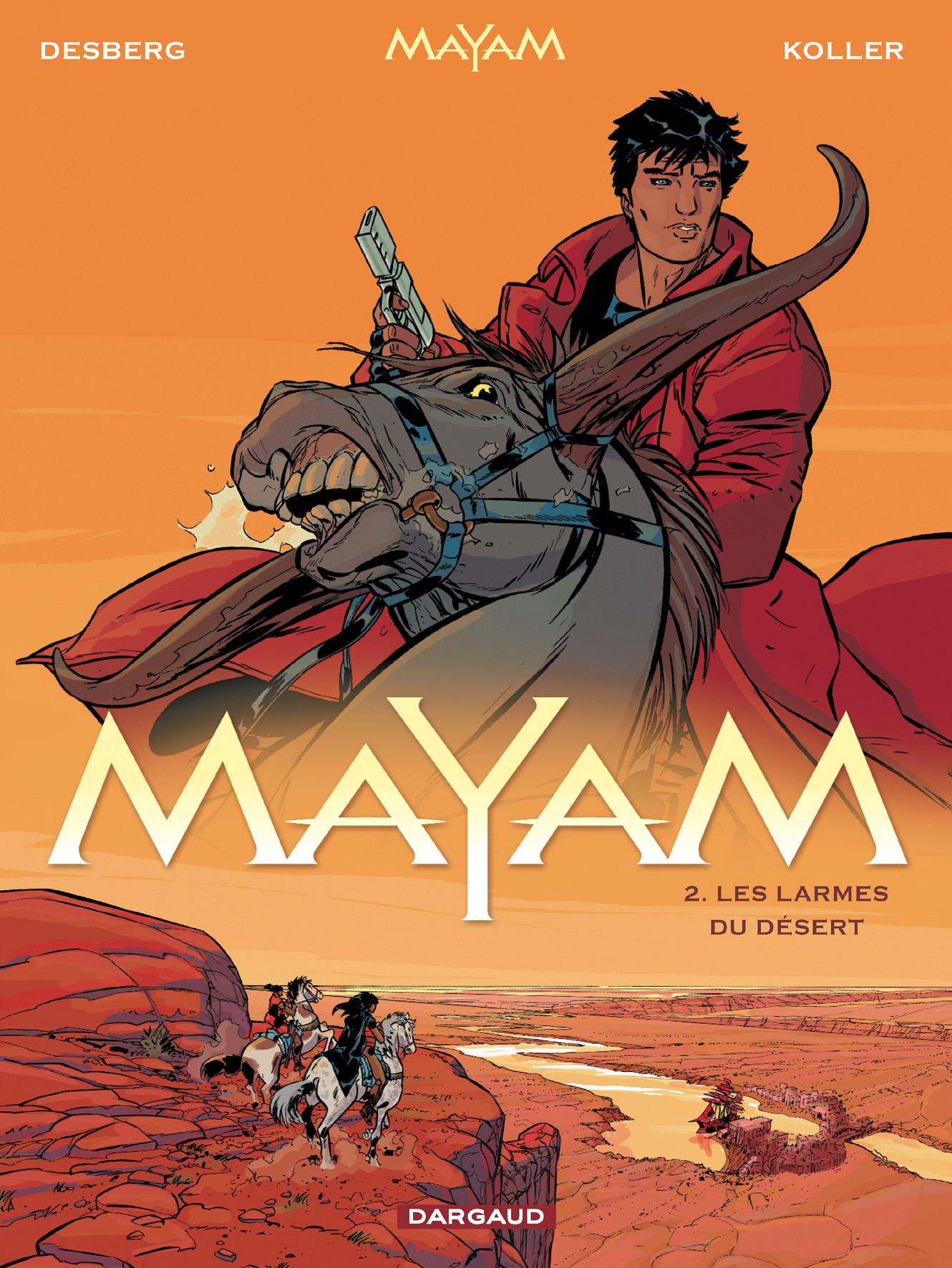 Mayam – Tome 2 – Les Larmes du désert - couv