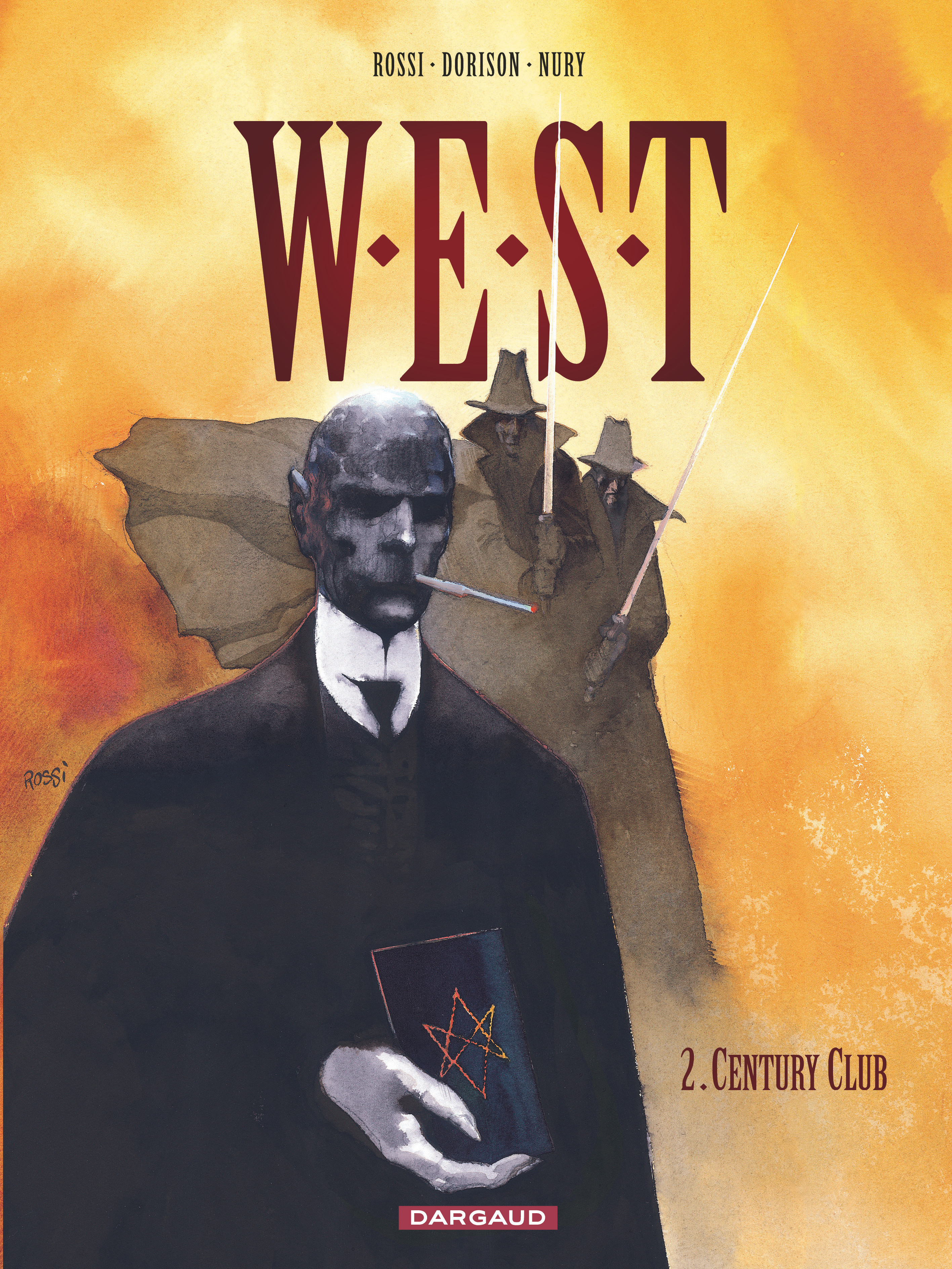 W.E.S.T. – Tome 2 – Century Club - couv