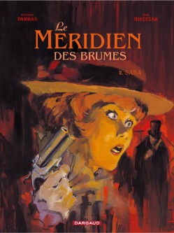 Le Méridien des brumes – Tome 2