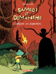 cover-comics-samedi-et-dimanche-tome-4-l-rsquo-odyssee-aux-allumettes