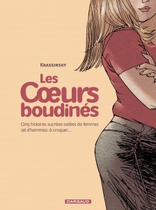 cover-comics-les-coeurs-boudines-tome-1-cinq-histoires-sucrees-salees-de-femmes-et-d-8217-hommes-a-croquer