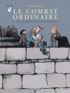 Le Combat ordinaire – Tome 2 – Les Quantités négligeables - couv