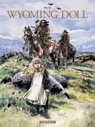 Wyoming Doll – Tome 0