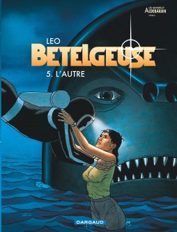 Bételgeuse – Tome 5