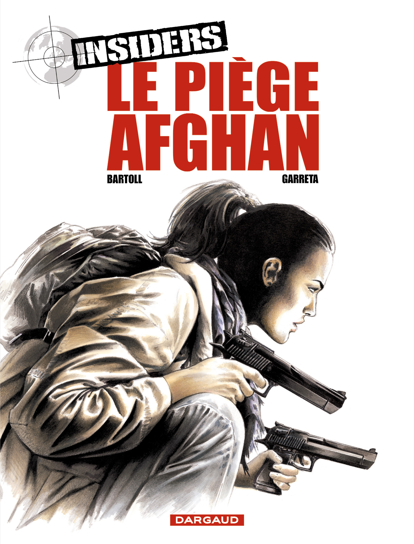 Insiders - Saison 1 – Tome 4 – Le Piège afghan - couv