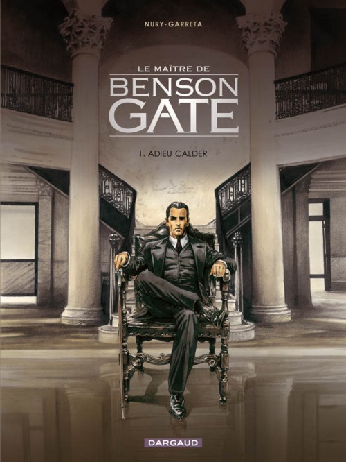 Le Maître de Benson Gate – Tome 1 – Adieu Calder - couv