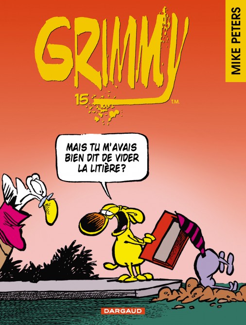 Grimmy – Tome 15 – Mais tu m'avais bien dit de vider la litière ? - couv