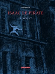 Isaac le pirate – Tome 5