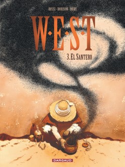 W.E.S.T. – Tome 3