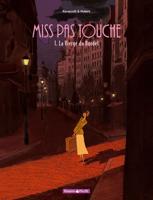 Miss Pas Touche – Tome 1 – La Vierge du bordel - couv