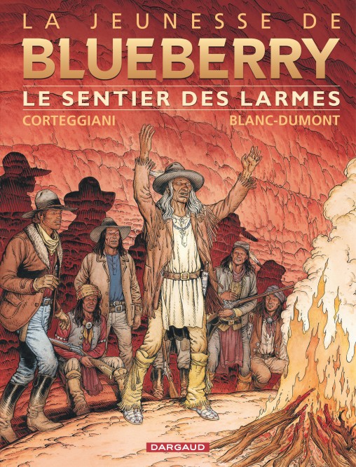 La Jeunesse de Blueberry – Tome 17 – Le Sentier des larmes - couv