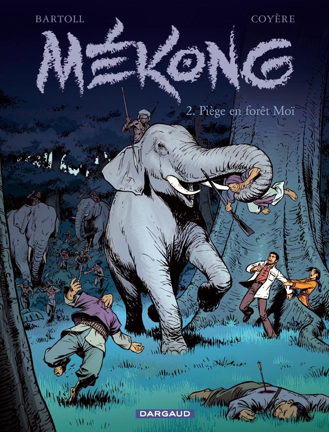 Mékong – Tome 2 – Piège en forêt Moï - couv