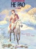 Les Voyages d'He Pao – Tome 4 – Neige blanche, chemin d'antan - couv