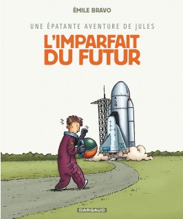 Une épatante aventure de Jules – Tome 1