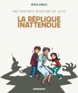 Une épatante aventure de Jules – Tome 2 – La Réplique inattendue - couv