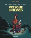 Presque enterrés ! - couv