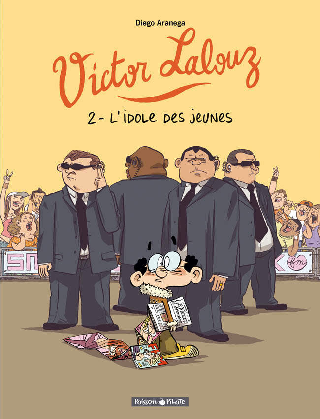 Victor Lalouz – Tome 2 – L'Idole des Jeunes - couv
