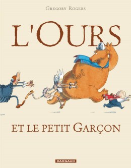 L'Ours et le petit garçon – Tome 1