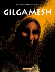 Gilgamesh - Intégrale complète