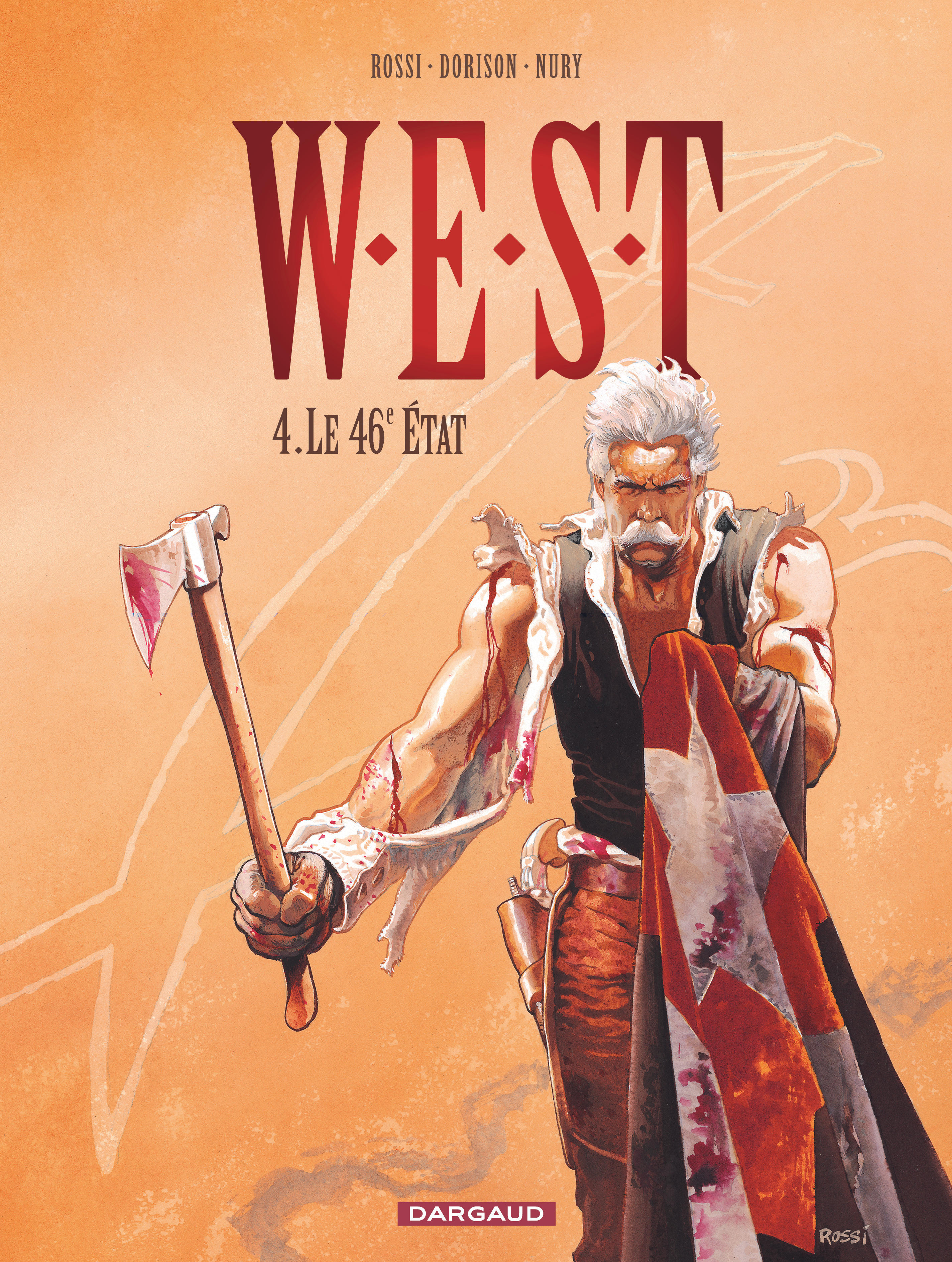 W.E.S.T. – Tome 4 – Le 46e État - couv