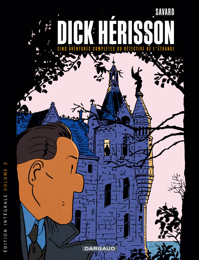 Dick Herisson - Intégrales – Tome 2 – Volume 2 - couv
