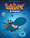 Sardine de l'espace – Tome 1 – Platine Laser - couv