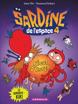 Sardine de l'espace – Tome 4