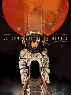 Le Complexe du chimpanzé – Tome 3