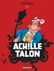 Achille Talon - Intégrales – Tome 1