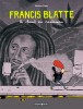 Francis Blatte – Tome 1 – Le Chant du Rastaman - couv