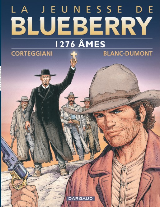 La Jeunesse de Blueberry – Tome 18 – 1276 âmes - couv