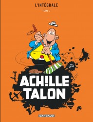 Achille Talon - Intégrales – Tome 7