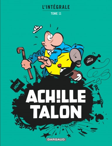 Achille Talon - Intégrales – Tome 11 – Mon Oeuvre à moi - tome 11 - couv