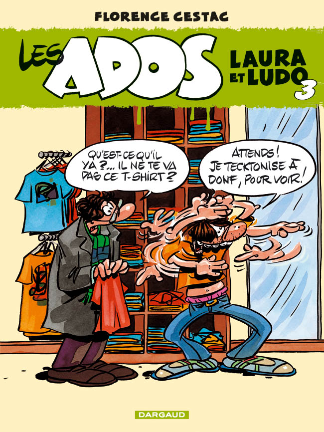 Les Ados Laura et Ludo – Tome 3: Livres BD par Florence Cestac chez Dargaud